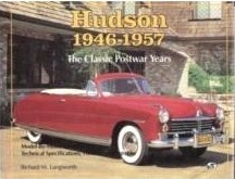 Hudson 1946-1957: The Classic Postwar Years